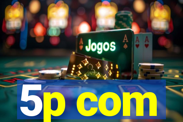 5p com